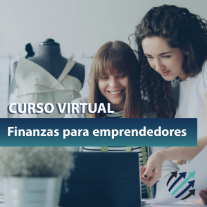 Curso virtual: Finanzas para Emprendedores